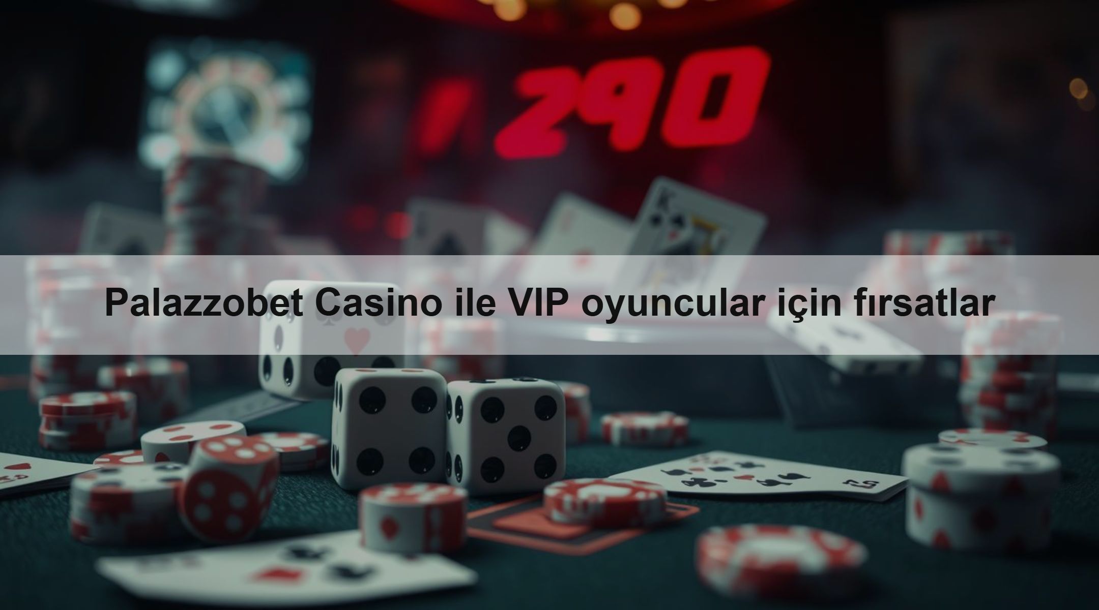 Palazzobet Casino ile VIP oyuncular için fırsat 1 Palazzobet Casino ile VIP oyuncular için fırsatlar